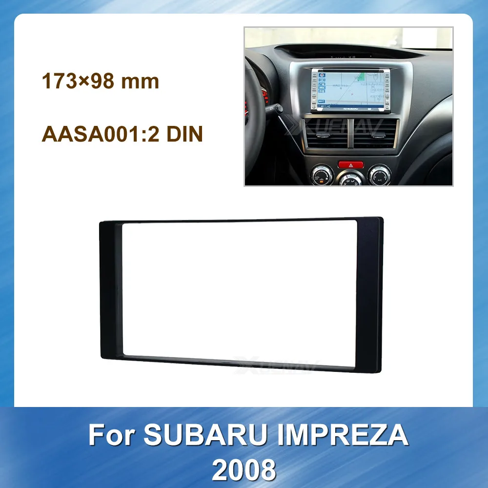 Special Dash Car Auto Radio fascia for Subaru Impreza 2008 Stereo Panel Frame Multimedia Mount Trim Installation Kit Bazel