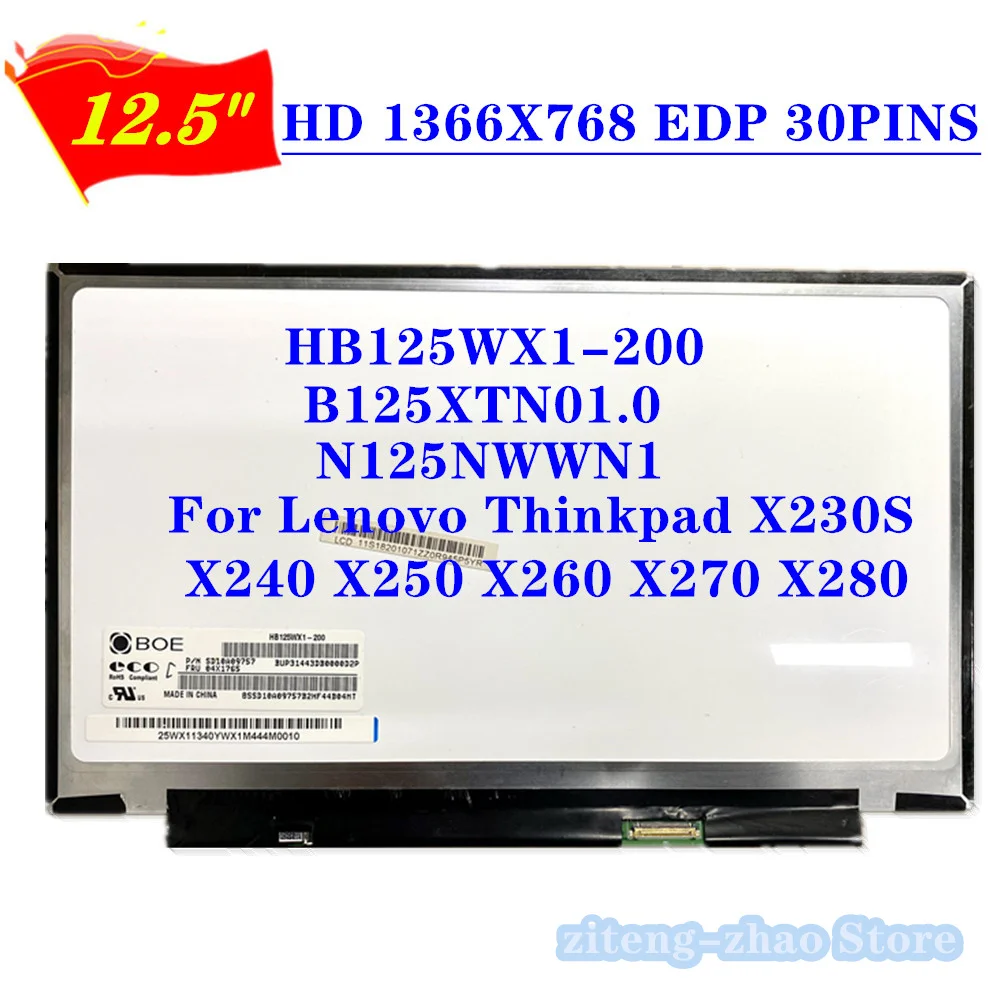 

12.5 Inch Slim TN HD HB125WX1-200 B125XTN01.0 M125NWN1 R1 For Lenovo Thinkpad X230S X240 X250 X260 X270 X280 LCD