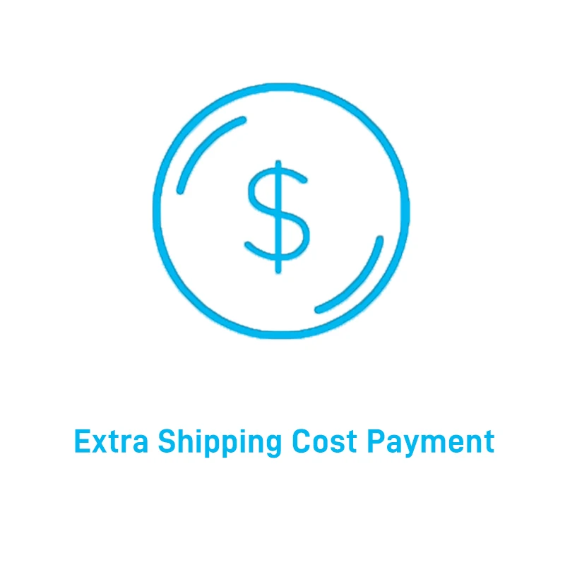 

Extra Shipping Cost Payment Only