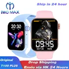 IWO Watch 7 умные часы T100PLUS умные часы для мужчин и женщин DIY Face фитнес-трекер часы для Xiaomi Huawei PK DT100 IWO 13 Pro 2022
