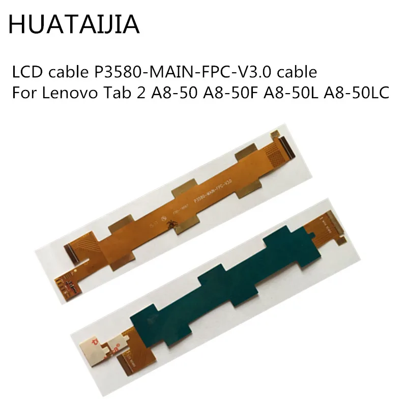 

Новый ЖК-кабель для планшета Lenovo Tab 2 A8-50 A8-50F A8-50L A8-50LC кабель ЖК-кабель P3580-MAIN-FPC-V3.0 кабель