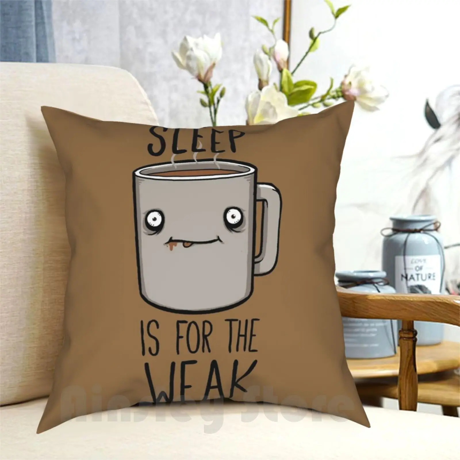 

Sleep Is For The Weak Pillow Case Printed Home Soft Throw Pillow Coffee Funny Cute Cartoon Sleep Cafe Drink Joke