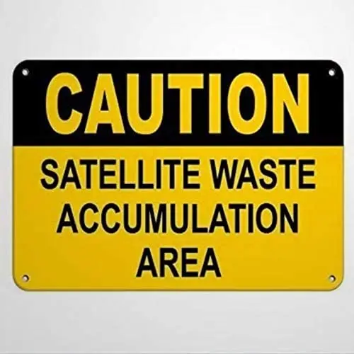 

Warning Sign Caution Satellite Waste Accumulation Area Road Sign Business Sign Warning Signs Metal Sign