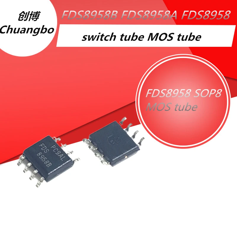 10 шт./FDS8958A FDS8958B FDS8958 8958A SOP-8 в наличии трубка переключателя MOS