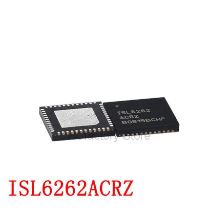 

NEW Original 1pcs/lot ISL6262ACRZ ISL6262A ISL6262 QFN-48 Wholesale one-stop distribution list