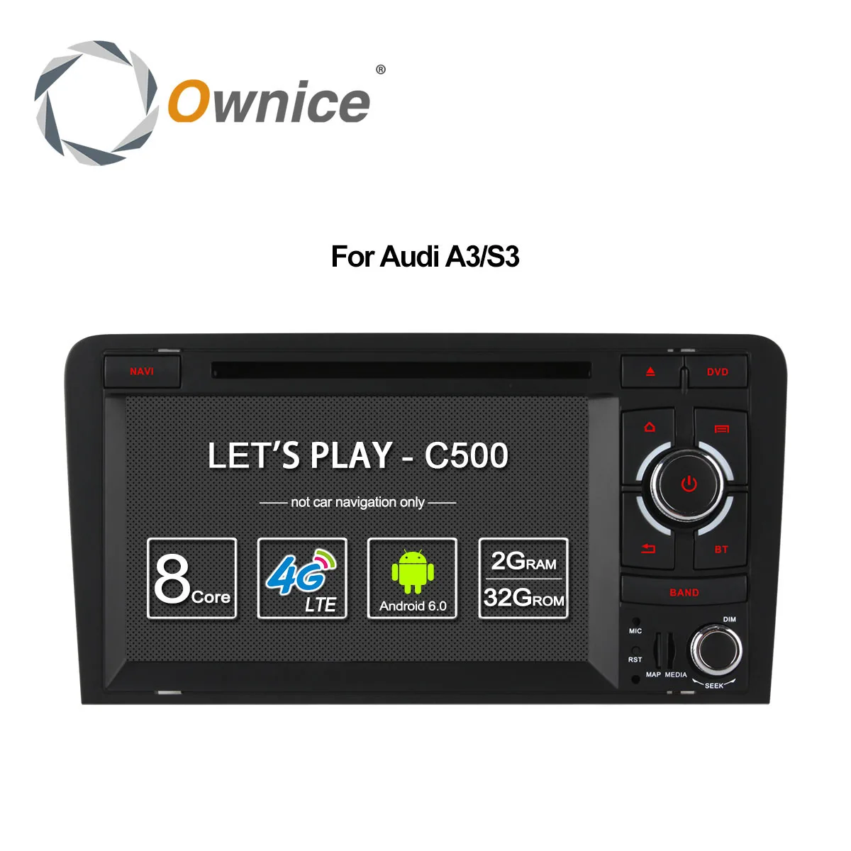 

Ownice C500 Octa Core 4G SIM LTE Android 6.0 2 Din 7" Car DVD Player For Audi A3 S3 2004-2011 Radio GPS Navi BT 2GB RAM 32GB ROM