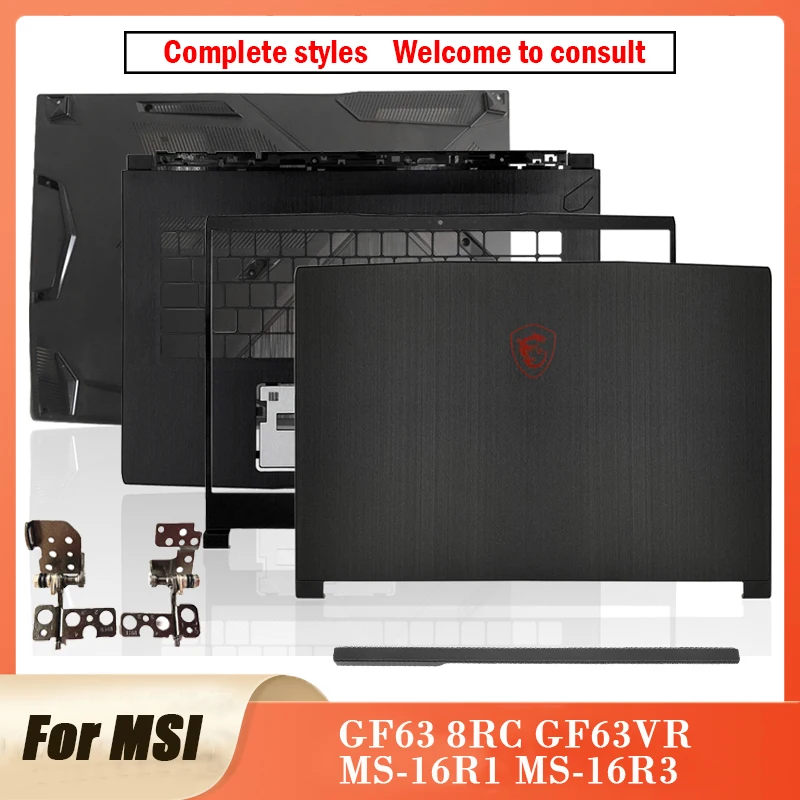 

For MSI GF63 8RC GF63VR MS-16R1 MS-16R3 NEW Laptop LCD Back Cover /Front Bezel/Hinges/Palmrest/Bottom Case/Hinge Cover Black