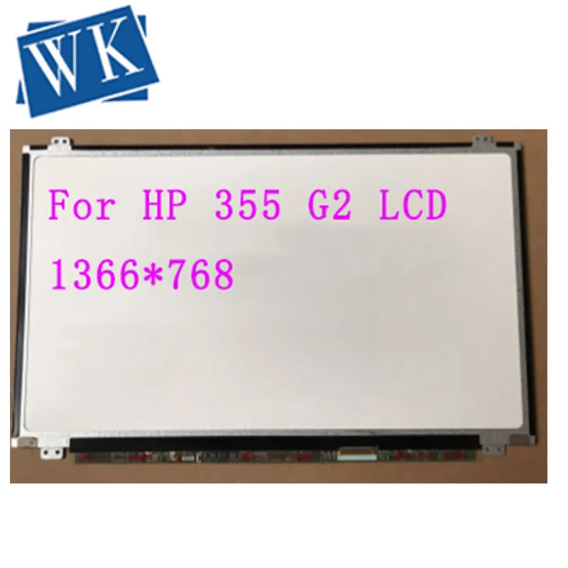 ЖК-экран для HP 355 G2 светодиодный дисплей Матрица ноутбука 15 6 дюйма 40Pin замена