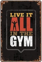 live it all in the gym retro metal tin sign plaque poster wall decor art shabby chic gift