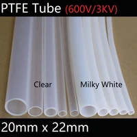 20mm x 22mm od ptfe tube t eflon insulated rigid capillary f4 pipe high low temperature resistant transmit hose 3kv white clear