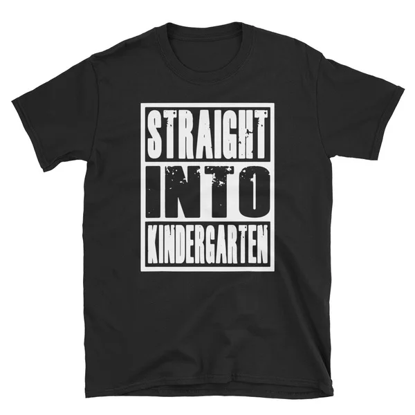 

Straight Into Kindergarten T-Shirt Funny Back To School Gift