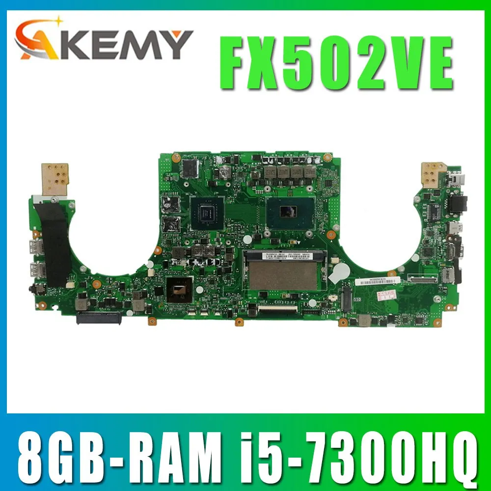 

90NB0F10-R01300 материнская плата для Asus FX502VE FX502VD FX502V Материнская плата ноутбука 8GB-RAM i5-7300HQ GTX1050TI (V2G)