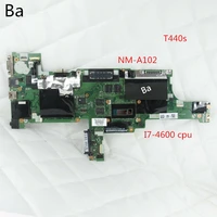 for lenovo thinkpad t440s laptop motherboard i7 4600 cpu integrated graphics card nm a102 motherboard comprehensive test