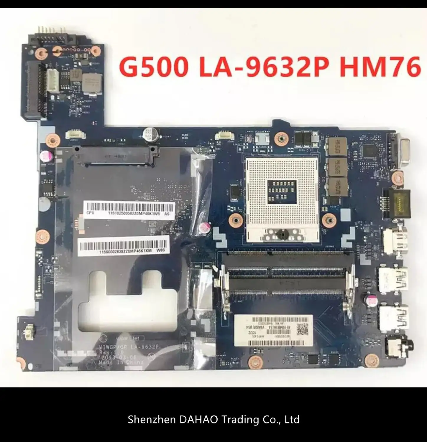 

VIWGP/GR LA-9632P LAPTOP MOTHERBOARD FOR LENOVO G500 NOTEBOOK PC MAINBOARD HM76 SUPPORT core I3 I5 I7 processo DDR3 100% TEST OK