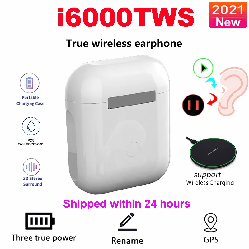 

New Original i6000 TWS 1:1 GPS Rename Wireless Bluetooth Headsets PKi7 i11 i14 i15 i16 i18 i30 i10 i20 i99999PRO i9000 i2000MAX