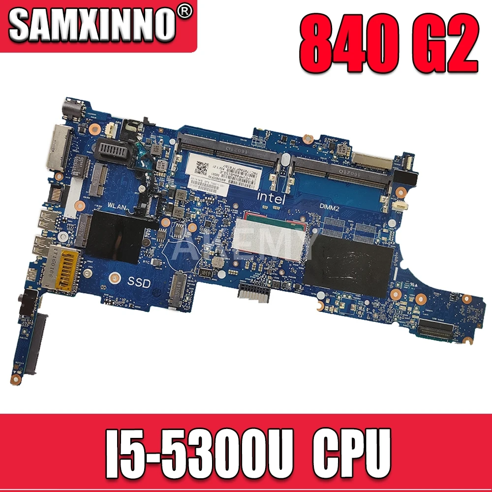 SAMXINNO для HP EliteBook 840 850 G2 материнская плата ноутбука I5-5300U CPU 799511-001 799511-501 799511-601 6050A2637901