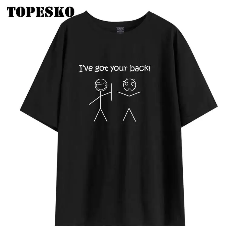 

Футболка TOPESKO с принтом «Мой друг», «я получил вашу спину», мужская и женская футболка с коротким рукавом, 100% хлопок, Футболки унисекс