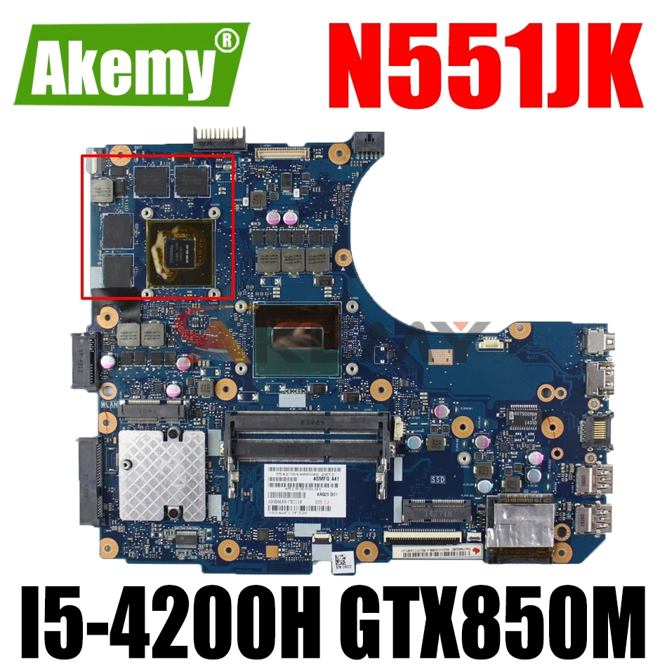 

AKEMY N551JK Laptop Motherboard For ASUS ROG G551JK N551JQ N551JB N551J G551J Original Mainboard I5-4200H GTX850M