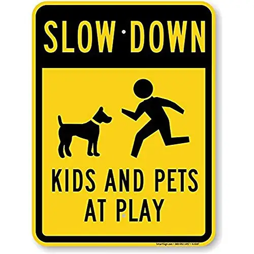 

New Road Sign Slow Down Kids & Pets at Play High Intensity Grade Sign Aluminum Metal Tin Sign Street Sign 8x12 INCH