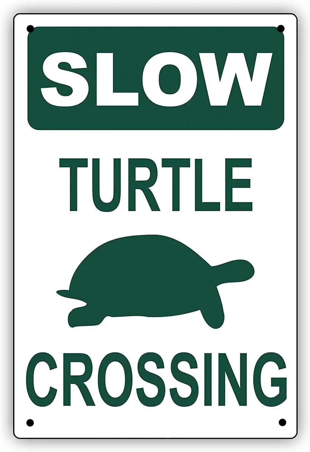 

Notice Board Slow Turtle Crossing with Graphic No Speeding Hilarious Epic Retro Metal Tin Sign Plaque Poster Wall Decor Art