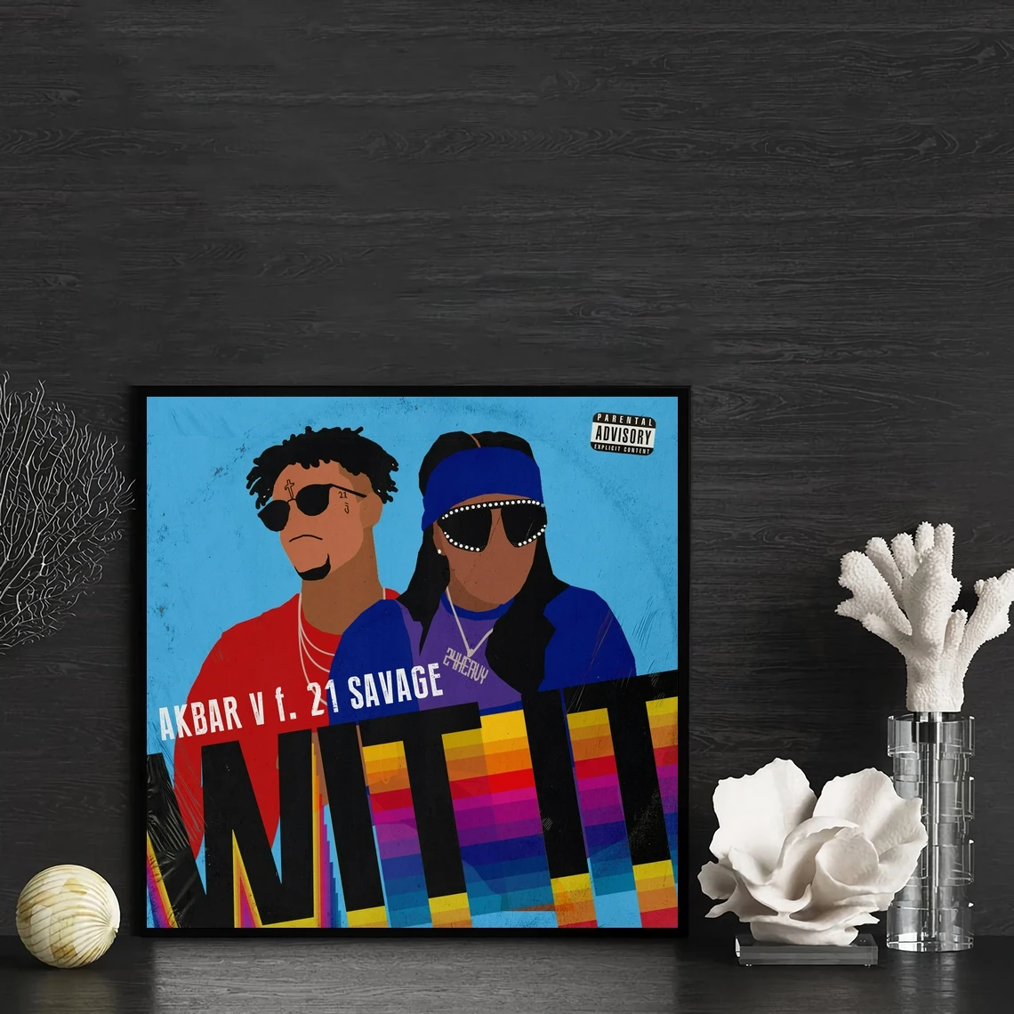 Akbar V &amp 21 Savage - WIT IT Music Обложка альбома плакат холст Художественная печать