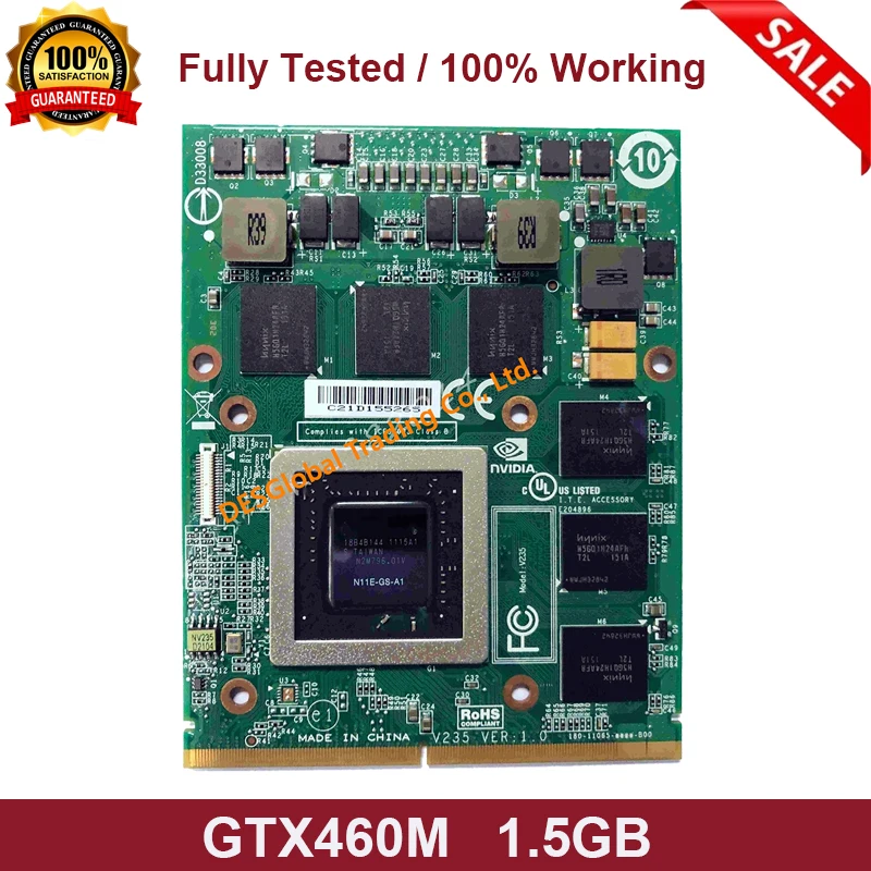 GTX 460M GTX460M GTX460 CN-0479NV N11E-GS-A1 DDR5 1,5 GB VGA Видеокарта для ноутбука DELL M15X M17X R1 R2 полностью протестирована