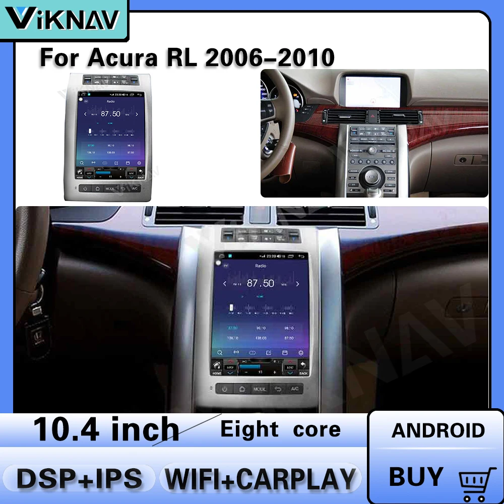 

Автомагнитола на Android с вертикальным экраном для Honda Acura RL 2006, 2007, 2008, 2009, 2010, автомобильный стерео Мультимедийный плеер с GPS-навигацией