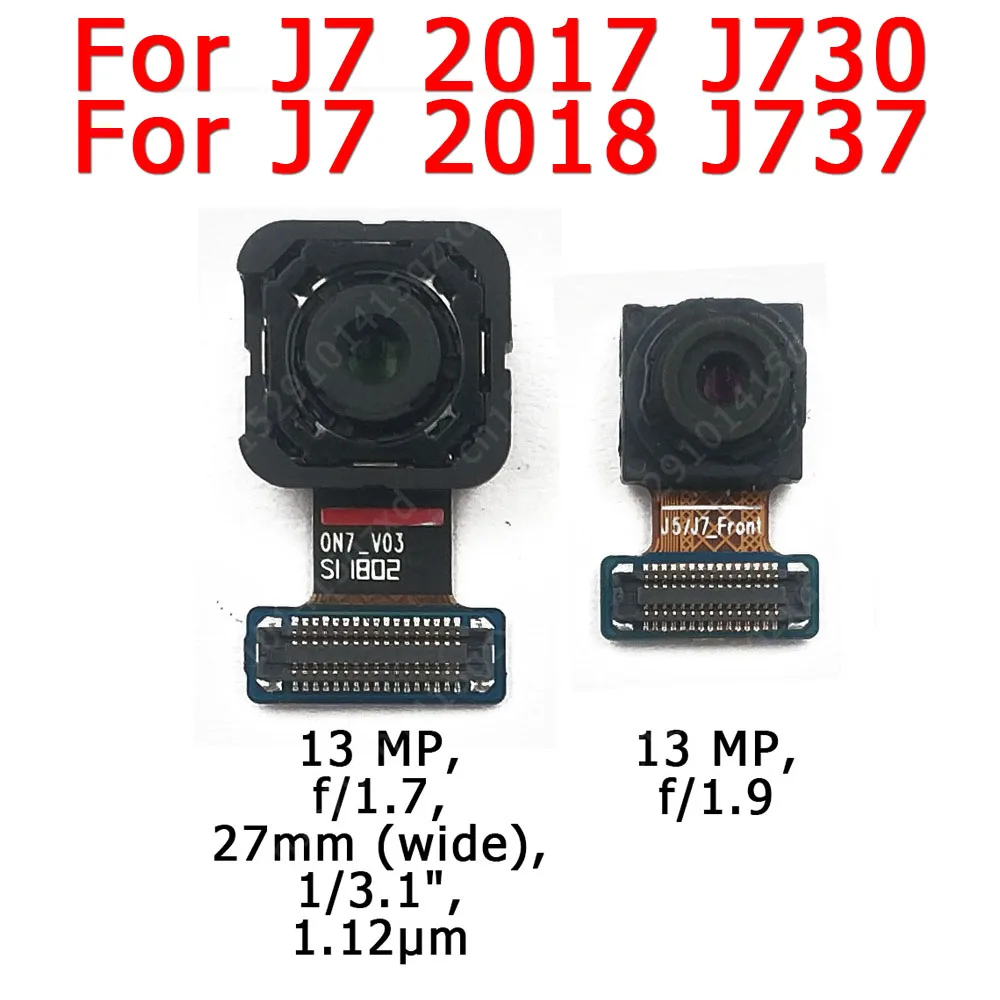 

Original Front Rear Back Camera For Samsung Galaxy J7 2017 2018 J730 J737 Main Facing Camera Module Flex Replacement Spare Parts
