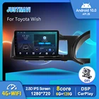Автомобильный радиоприемник JustNavi, Android 10,0, мультимедийный видеоплеер для Toyota Wish 2003, 2004, 2005, 2006, 2007, 2008, BT Carplay, автомобильная стереосистема DSP