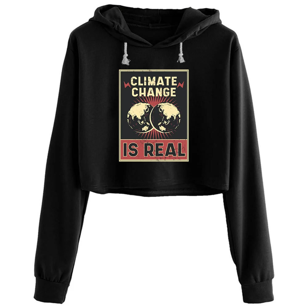 

Climate Change Is Real Crop Hoodies Women Korean Y2k Kawaii Goth Pullover For Girls