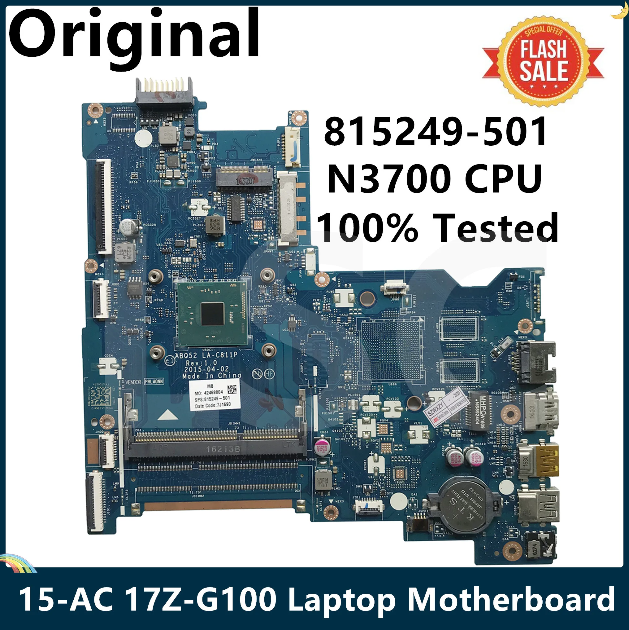 СОП для HP Тетрадь 15-AC 17Z-G100 материнская плата портативного компьютера с SR29E N3700