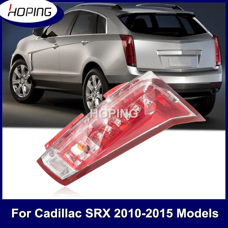 

Hoping For Cadillac SRX 2010 2011 2012 2013 2014 2015 Rear Tail Light Tail Lamp
