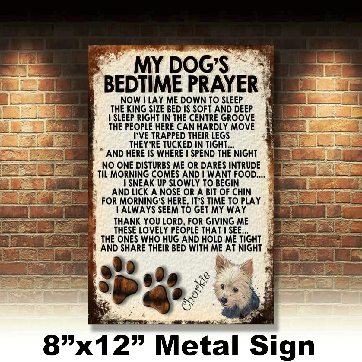 

My Dog's Bedtime Prayer Retro Style Metal Tin Sign/plaque Chorkie Theme