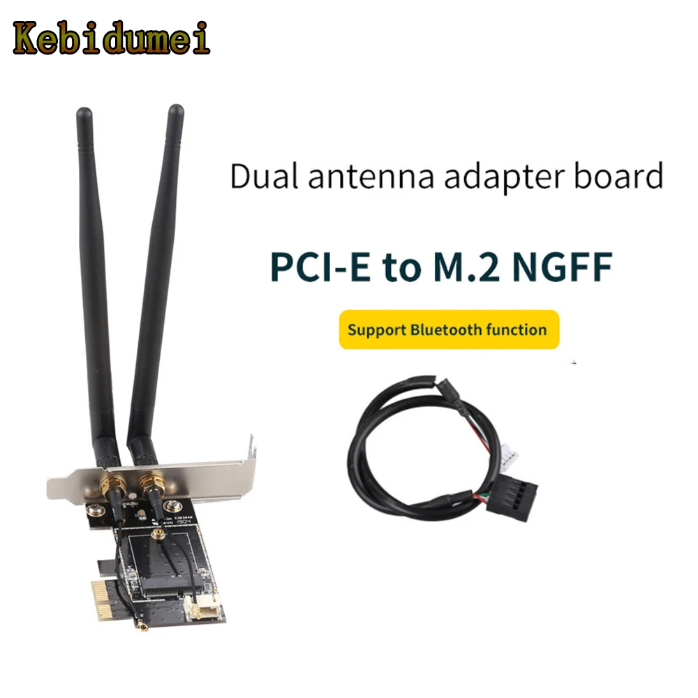 

Плата расширения Kebidumei PCI-E к M.2 NGFF, Wi-Fi сетевая карта с поддержкой Bluetooth, PCI-E Wi-Fi адаптер с 2 антеннами 5 дБ