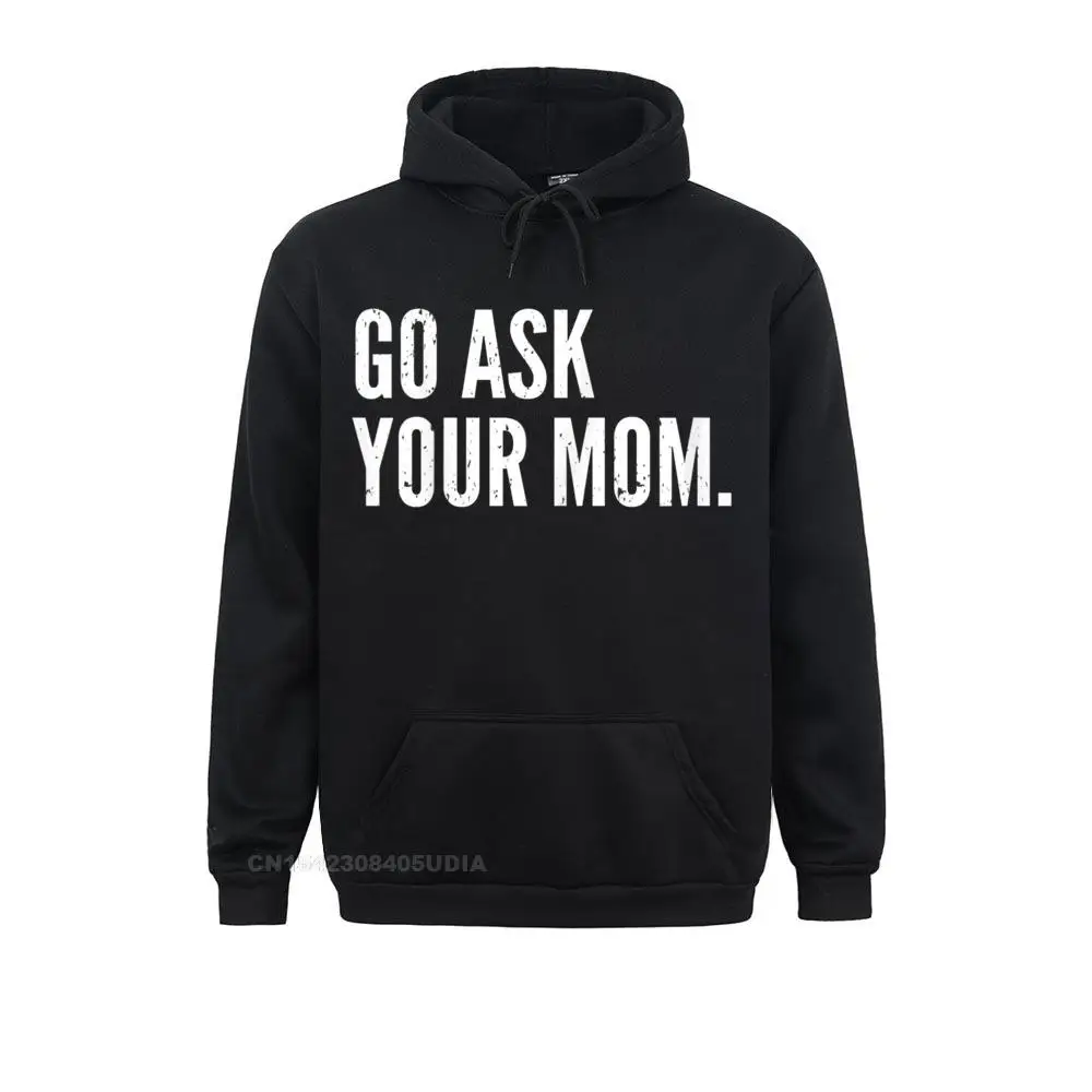 ask your mom