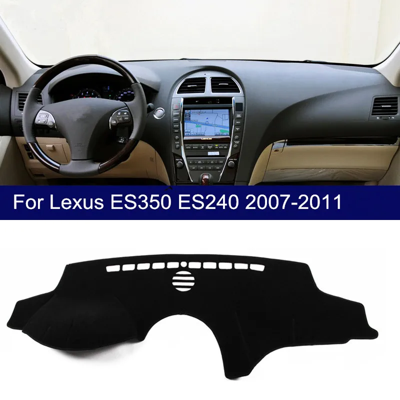

For 2007-2011 LEXUS ES350 ES240 Car Dashboard Dash Mat DashMat Cover Pad ANTI-UV Sun Shade Instrument Carpet Car Accessories LHD