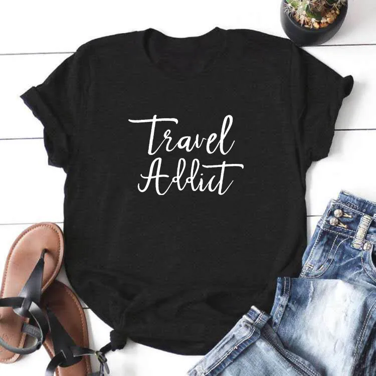 

Travel Addict Funny T Shirts Women Short Sleeve O-neck Tee Shirt Femme White Cotton Tshirt Women Top Loose Camiseta Mujer