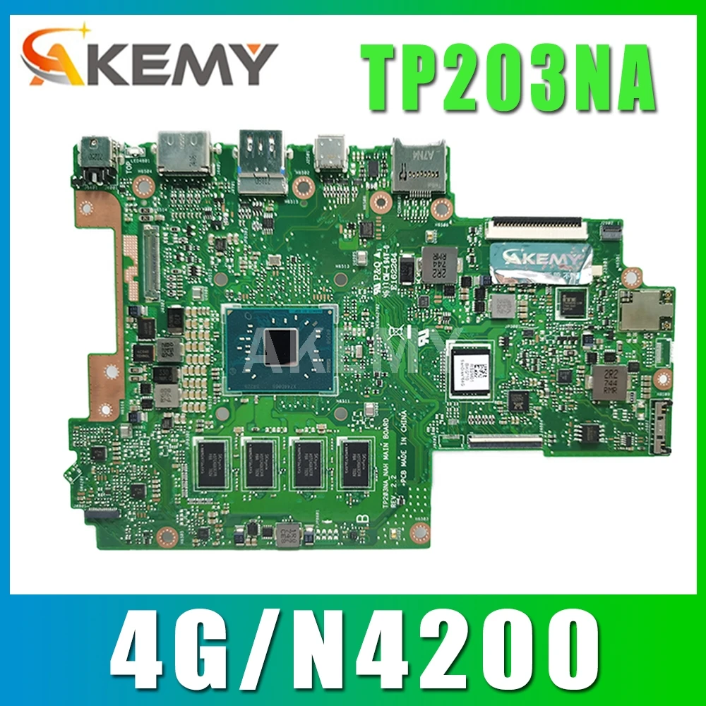 

New TP203NA 4G/N4200 Motherboard (EMMC_64G) For Asus TP203NA TP203NAS TP203N TP203M TP203MA Laotop Mainboard Motherboard