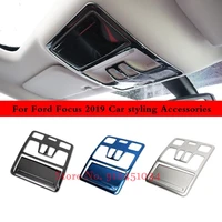 for ford focus mk4 2019 2020 front and roof rear reading light frame cover trims interior mouldings stainless steel accessories