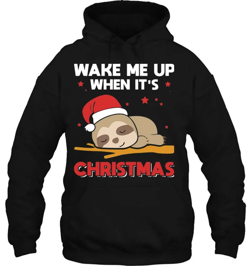

Sloth Wake Me Up When It’s Christmas Man Hoodies Full Casual Autumn and Winter Daily Sweatshirt