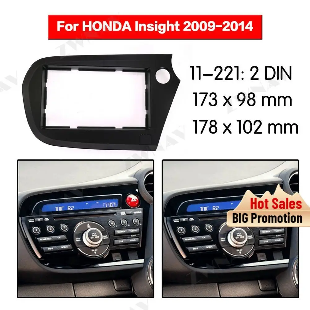 

Radio Facia For Honda Insight (RHD) 2009-2014 2DIN Bracket dvd player Fascia Car Stereo Radio Installtion Dash