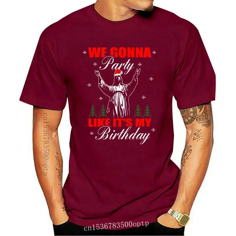 

Merry Christmas Jesus T Shirt Men Women We Gonna Party Like It's Your Birthday Xmas Santa Tee Shirt Wholesale O Neck