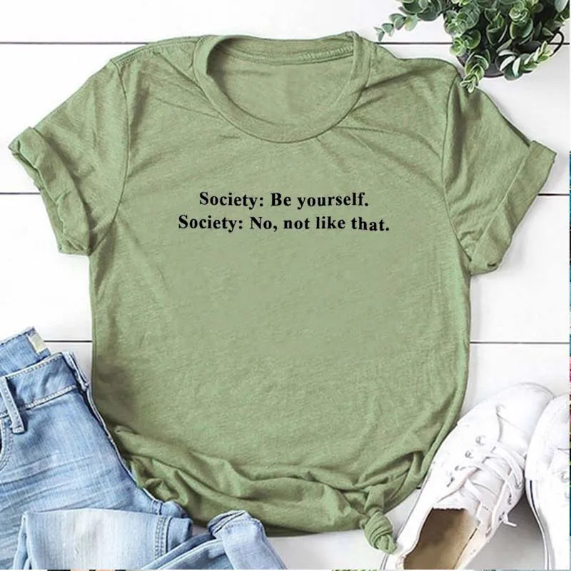 Женская хлопковая Футболка Society Be Yourself модная летняя футболка с коротким рукавом