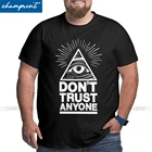 Никому не доверяю для Для мужчин Awesome футболка глаз иллюминатов Волшебная треугольная Secret футболка Big Tall Топы подарком для друзей и близких