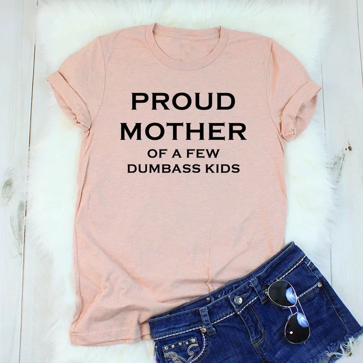 

Футболка женская хлопковая с надписью «Proud mother of a few»
