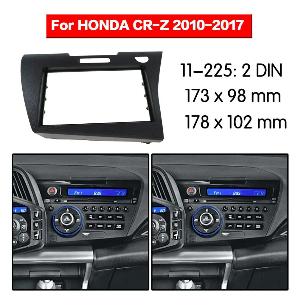

Stereo Panel Plate Car Radio Fascia Surround For HONDA CR-Z 2010 2011 2012 2013 2014 2015 2016 2017 Refitting Frame Dash Kit