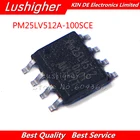 10 шт. PM25LV512A-100SCE SMD PM25LV512 соп-8