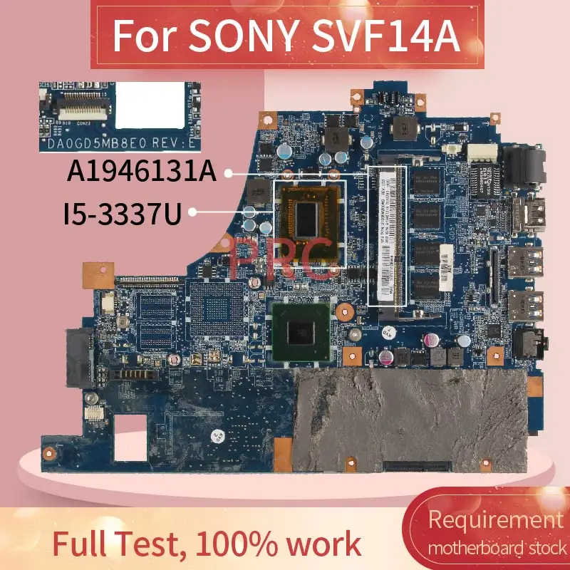 A1946131A для SONY SVF14A I5-3337U материнская плата ноутбука DA0GD5MB8E0 SR0XL DDR3 | Компьютеры и офис