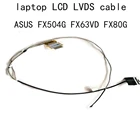 30-контактный ЖК-кабель FHD LVDS DDBKLGLC010 для Asus FX504 FX63 FX504G Gm FX80G FX63V VD ZX63V S5AM770 screen LCD S BKLG EDP LVD Cable