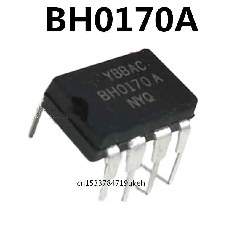 

Оригинальные 10 шт./BH0170A BH0170ANYQ DIP-8